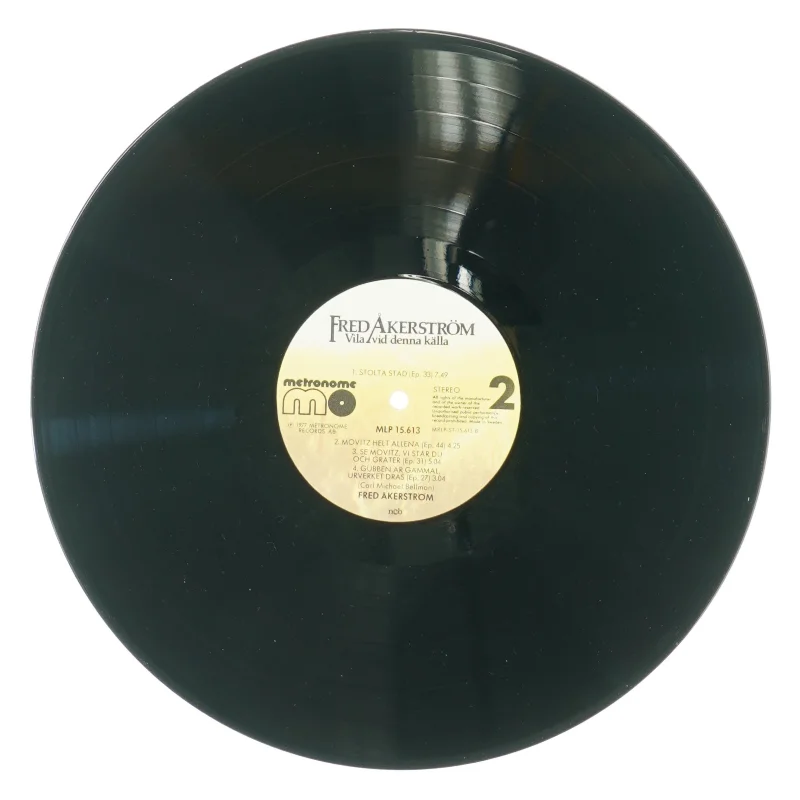 Fred Åkerstrom, vila vid denna källa (str. 30 cm)