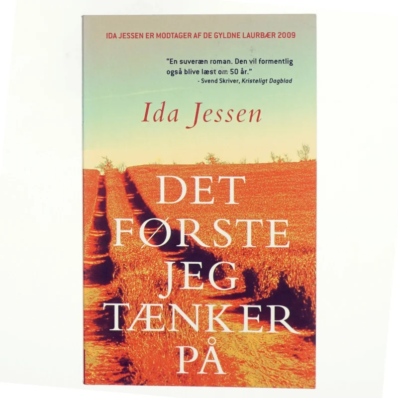 Det første jeg tænker på af Ida Jessen