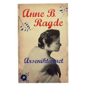 Arseniktårnet (Klassesæt) af Anne B. Ragde (Bog)