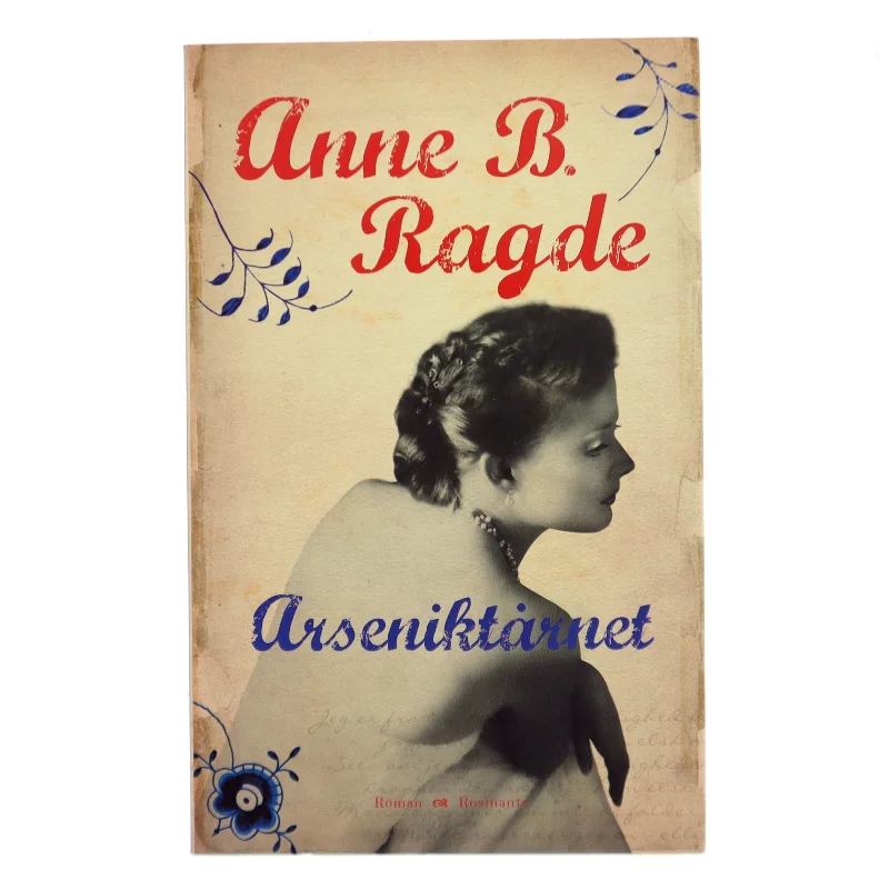 Arseniktårnet (Klassesæt) af Anne B. Ragde (Bog)