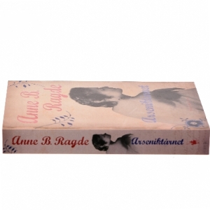 Arseniktårnet (Klassesæt) af Anne B. Ragde (Bog)