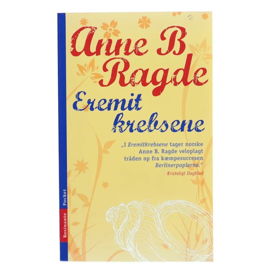 Eremitkrebsene af Anne B. Ragde (Bog)