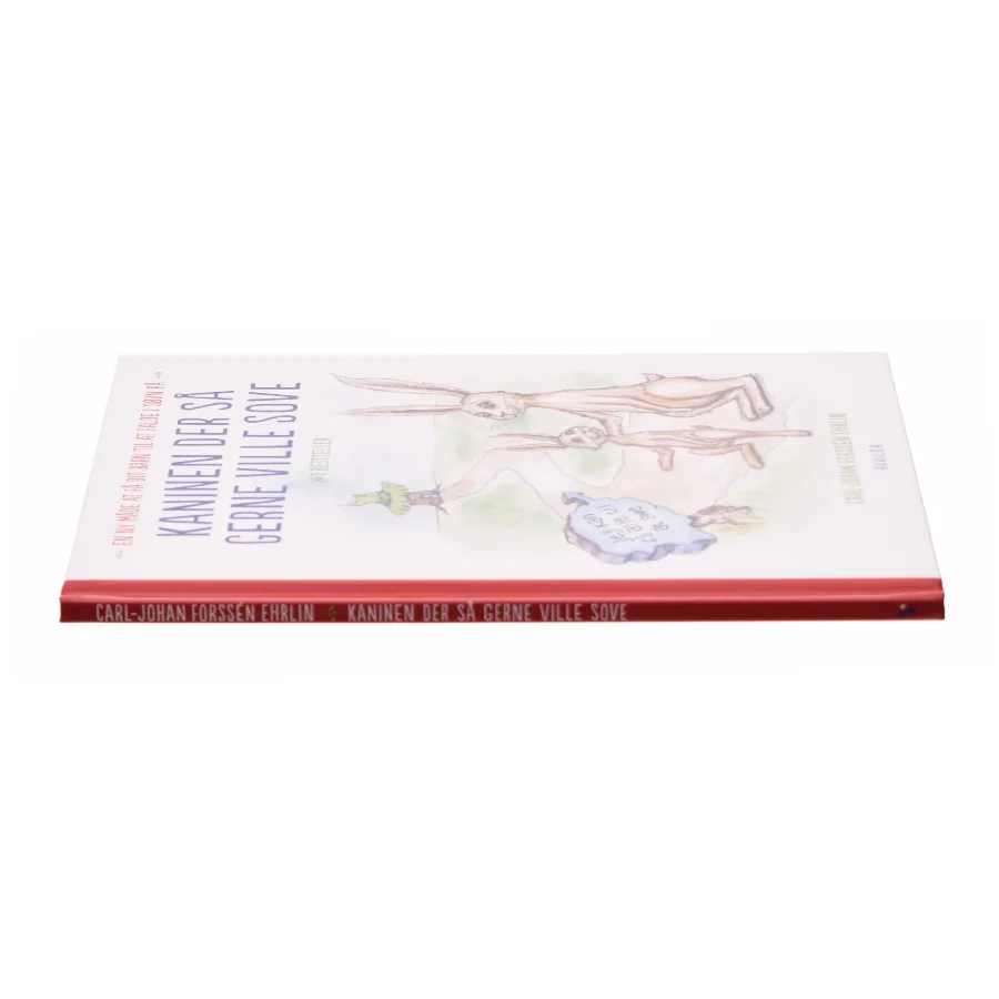 Kaninen der så gerne ville sove af Carl-Johan Forssén Ehrlin (Bog)