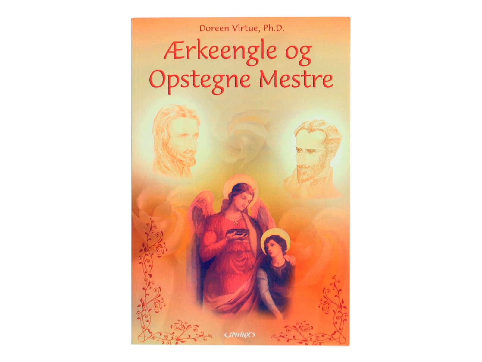 Ærkeengle & opstegne mestre : en guide til arbejde og healing med guder og gudinder af Doreen Virtue (Bog)
