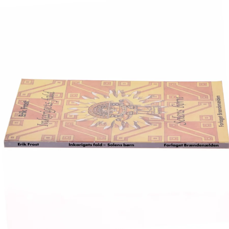 Inkarigets fald - Solens børn fra Forlaget Brændenælden