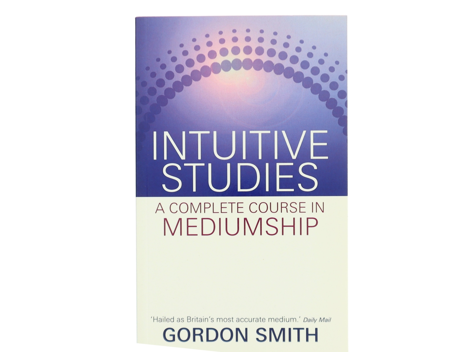 Intuitive Studies af Gordon Smith (Bog)