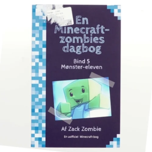 Mønster-eleven af Zack Zombie (Bog)