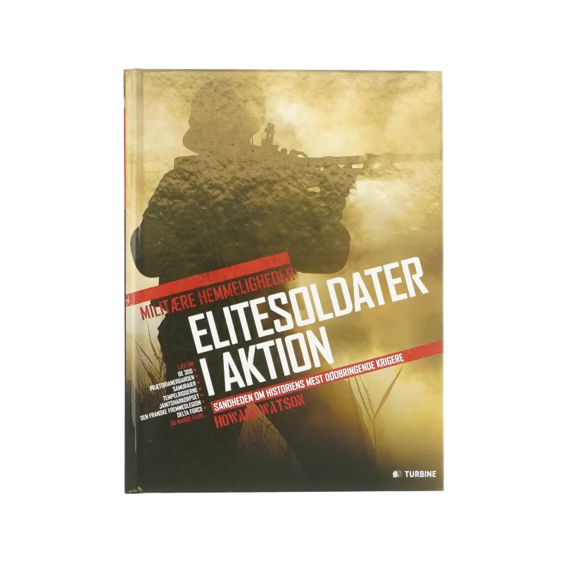 Elitesoldater i aktion af Howard Watson (Bog)
