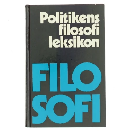 Politikens filosofi leksikon af Poul Lübcke (Bog)
