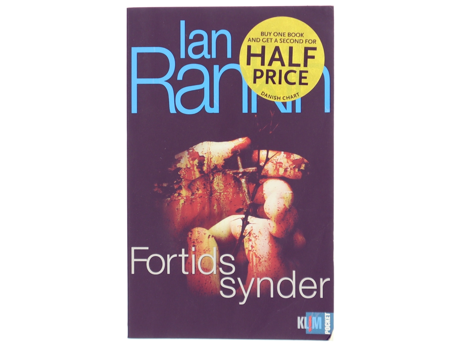 Fortids synder af Ian Rankin (Bog)