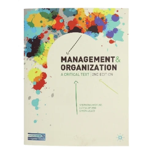 Management and organization : a critical text (Bog)