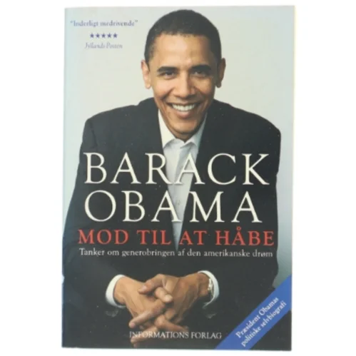 Mod til at håbe : tanker om generobringen af den amerikanske drøm af Barack Obama (Bog)