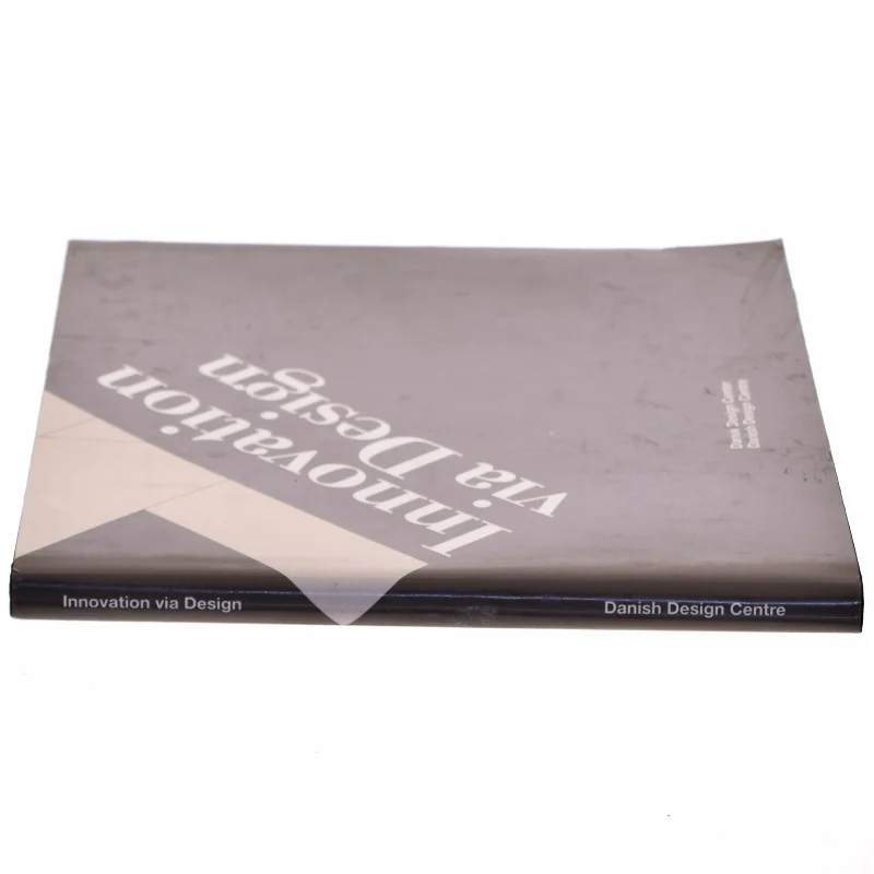 Innovation via Design bog fra Dansk Design Centre