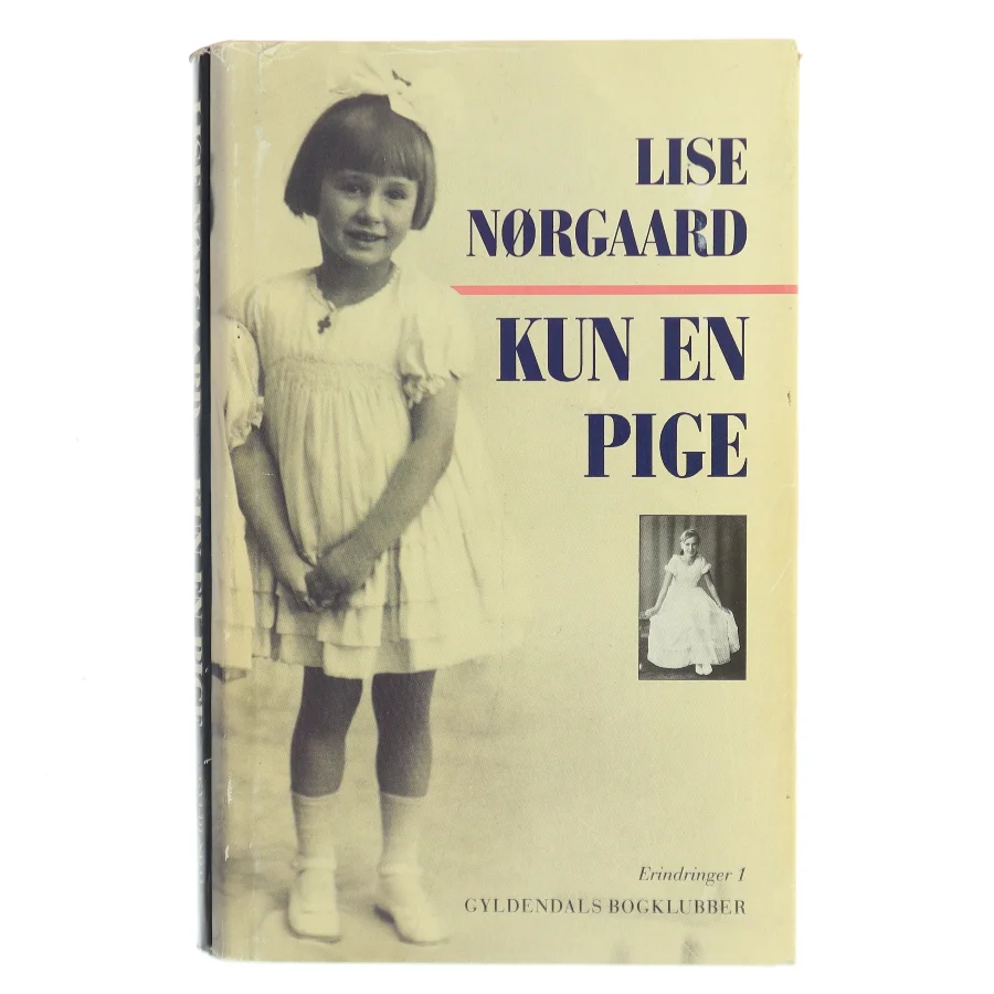 Kun en pige af Lise Nørgaard (Bog)