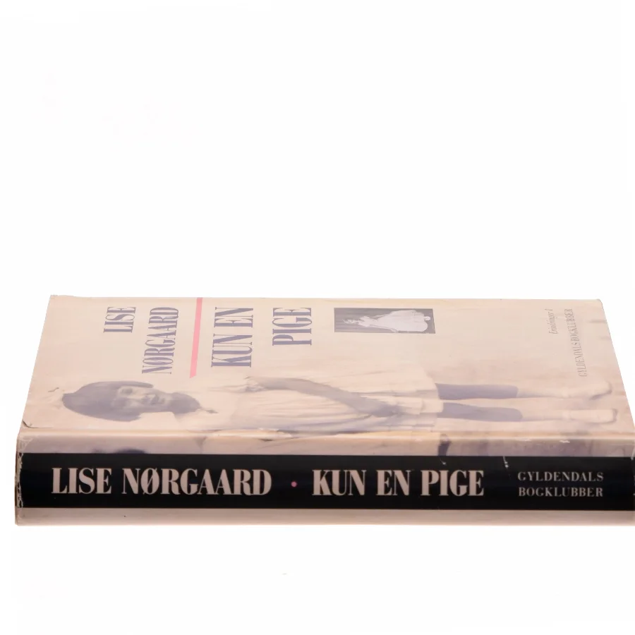 Kun en pige af Lise Nørgaard (Bog)