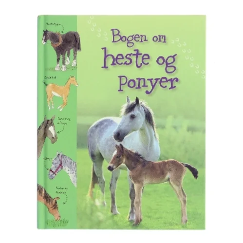 Bogen om heste og ponyer af Sarah Khan (Bog)