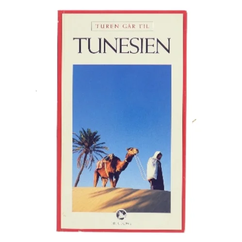Turen går til Tunesien af Søren Dalsgaard (Bog)