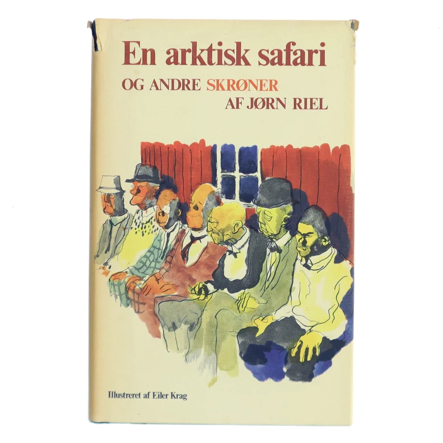 En arktisk safari og andre skrøner af Jørn Riel (Bog)