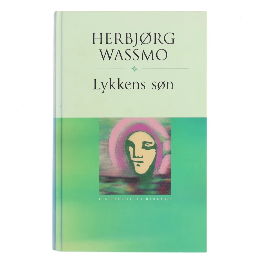 Lykkens søn af Herbjørg Wassmo (Bog)