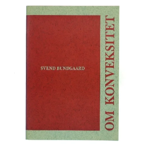 Om konveksitet af Svend Bundgaard (Bog)