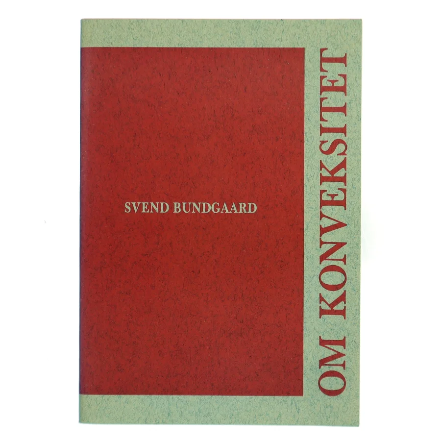 Om konveksitet af Svend Bundgaard (Bog)