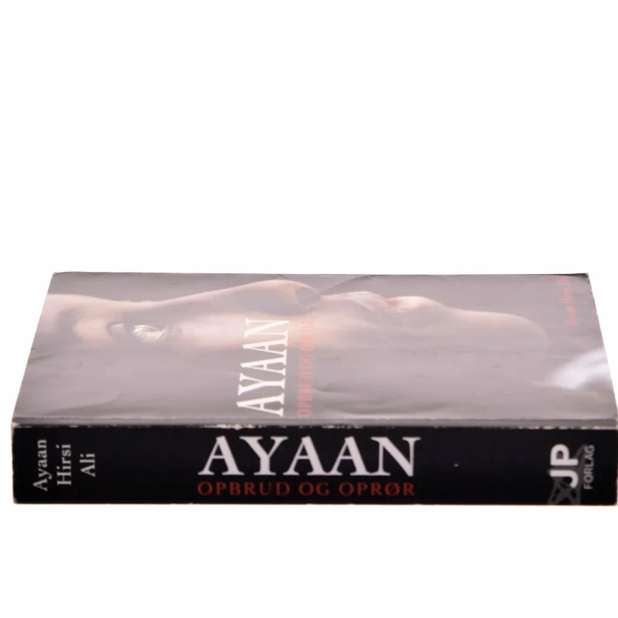 Ayaan : opbrud og oprør af Ayaan Hirsi Ali (Bog)