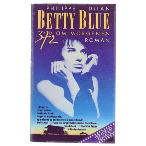 Betty Blue – 37°2 om morgenen af Philippe Djian (Bog)