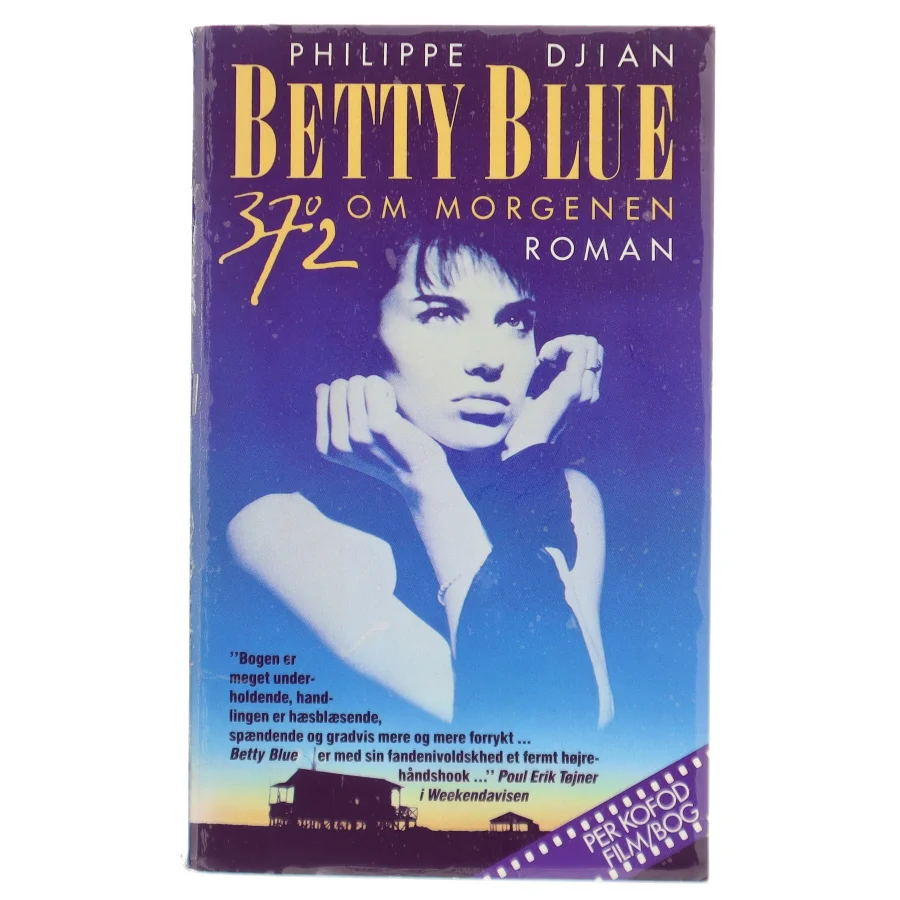 Betty Blue – 37°2 om morgenen af Philippe Djian (Bog)