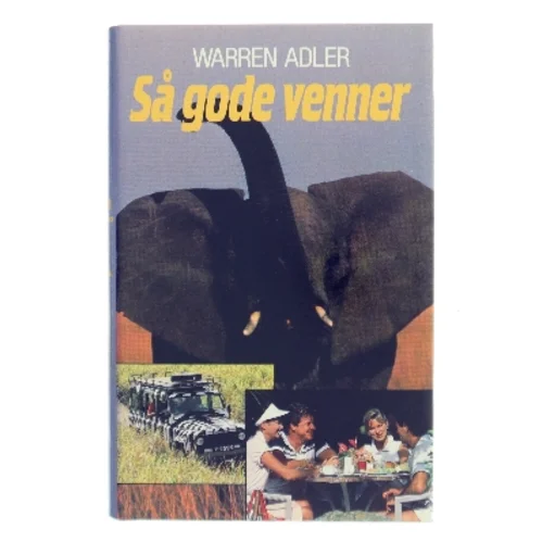 Så gode venner af Warren Adler (Bog)