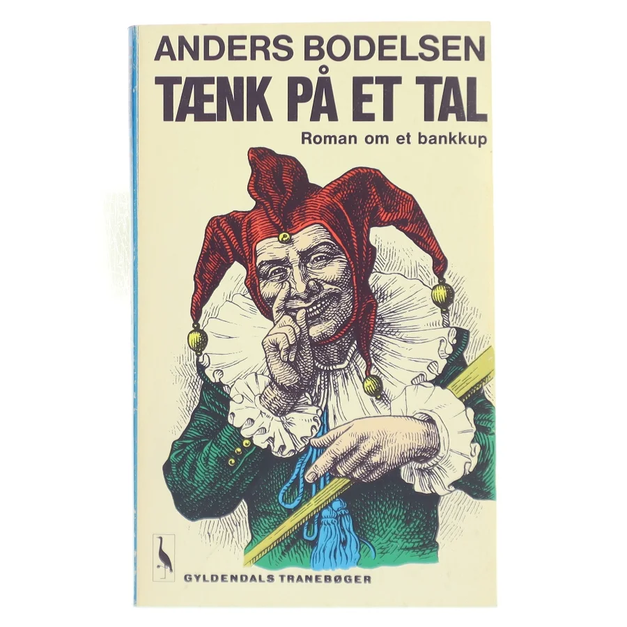 Tænk på et tal af Anders Bodelsen (Bog)