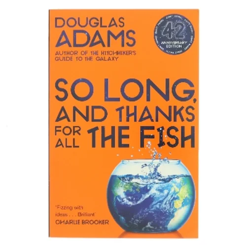 So Long, and Thanks for All the Fish af Douglas Adams (Bog)