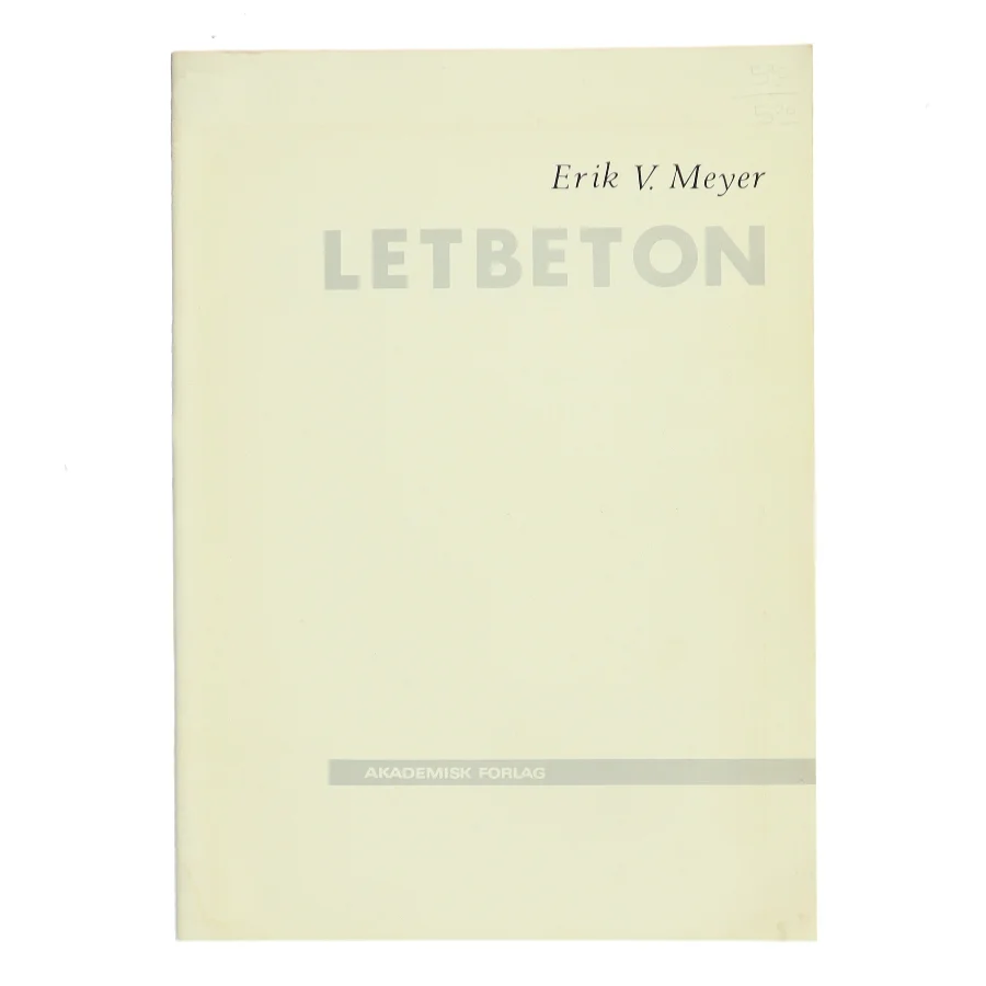 Letbeton af Erik V. Meyer (Bog)