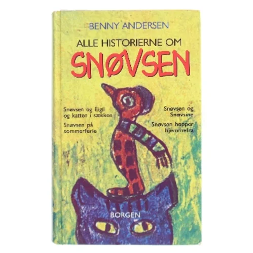 Alle historierne om snøvsen af Benny Andersen (f. 1929) (Bog)