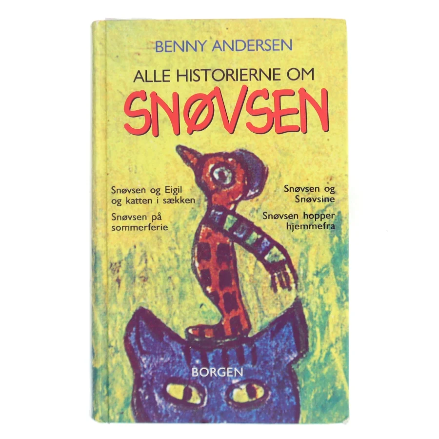 Alle historierne om snøvsen af Benny Andersen (f. 1929) (Bog)