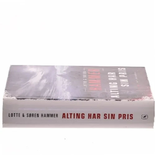 Alting har sin pris af Lotte Hammer (Bog)