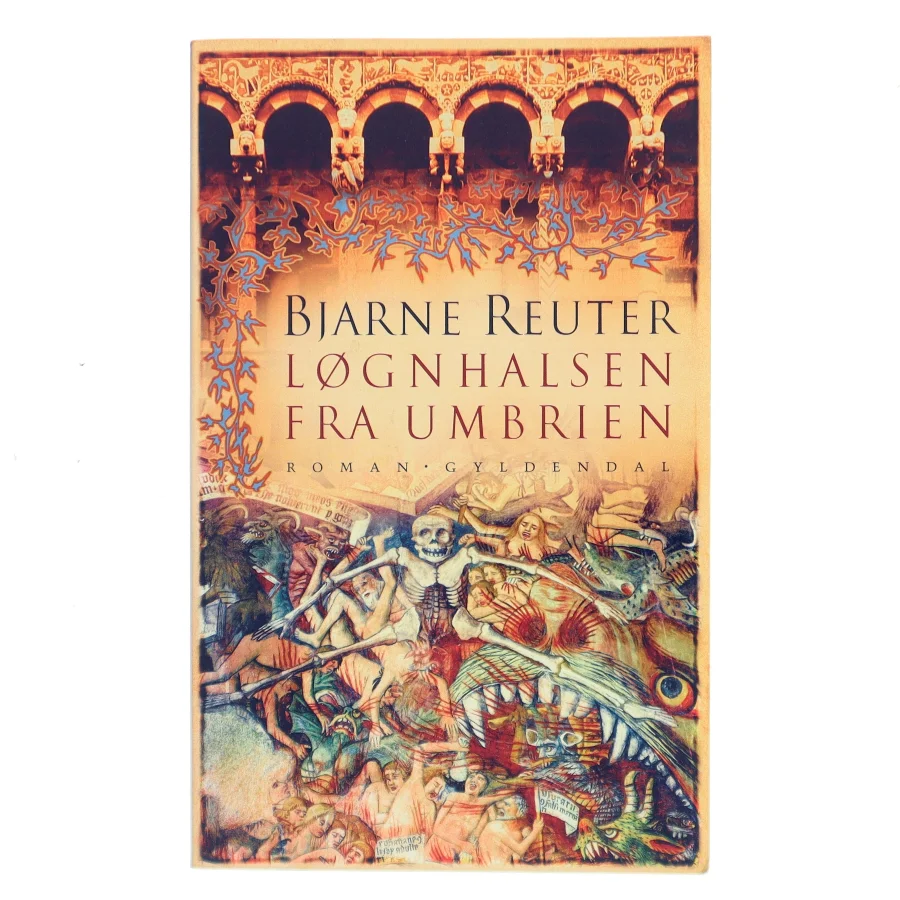 Løgnhalsen fra Umbrien af Bjarne Reuter (Bog)
