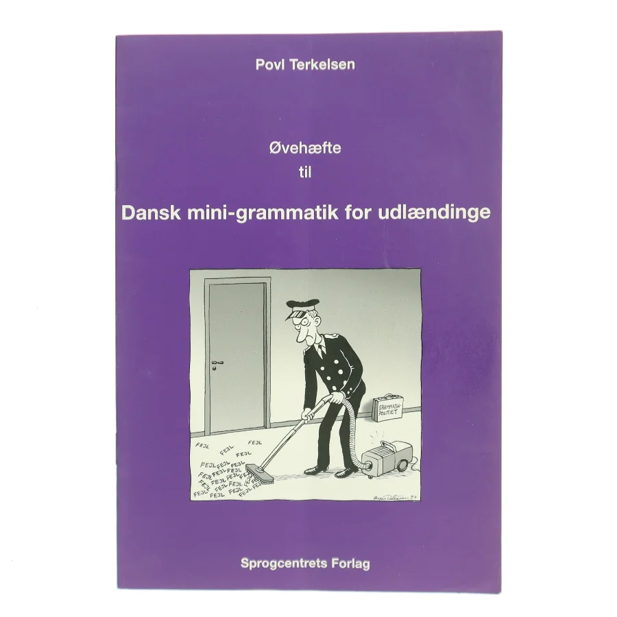 Øvehæfte til Dansk mini-grammatik for udlændinge af Povl Terkelsen (Bog)