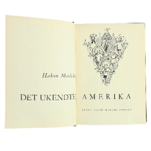 Det ukendte Amerika af Hakon Mielche (Bog)