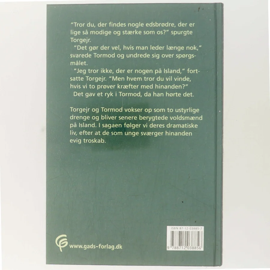 Sagaen om Edsbrødrene af Lars-Henrik Olsen (f. 1946) (Bog)