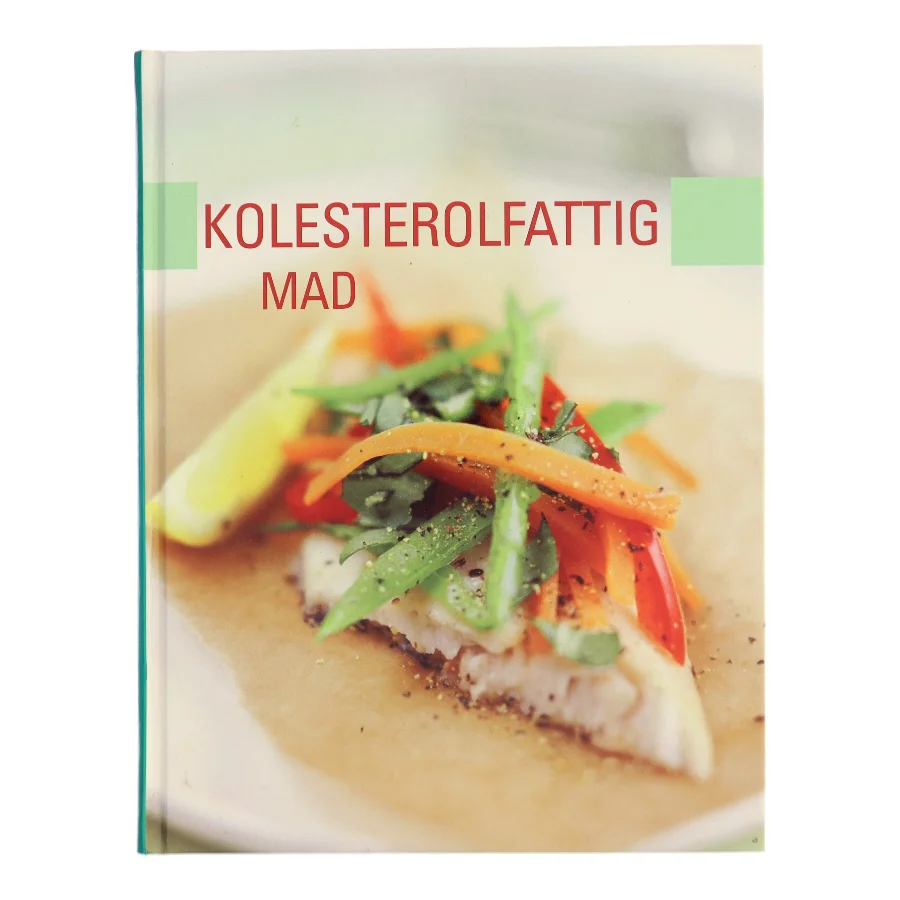 Kolesterolfattig mad af Ukendt (Bog)