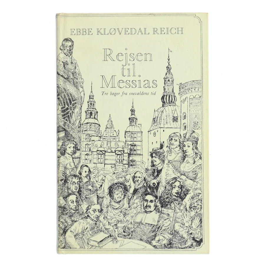 Rejsen til Messias af Ebbe Kløvedal Reich (Bog)