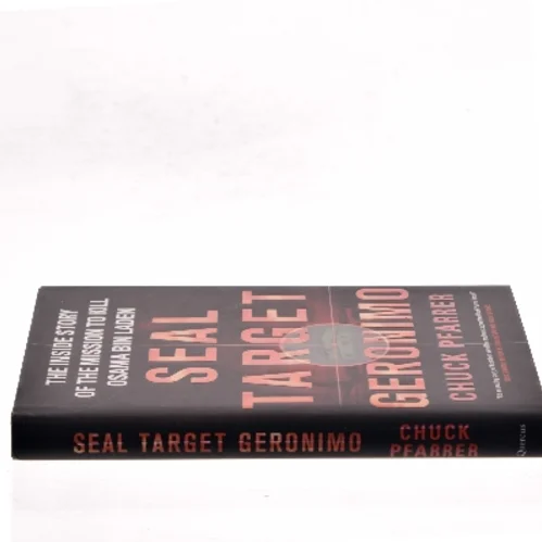 SEAL Target Geronimo af Chuck Pfarrer (Bog)
