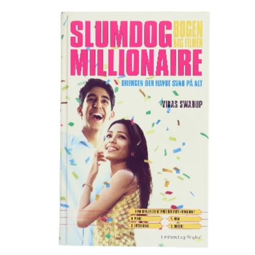 Slumdog Millionaire – drengen der havde svar på alt af Vikas Swarup (Bog)