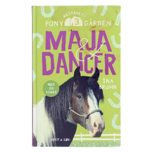 Maja & Dancer af Ina Bruhn (Bog)
