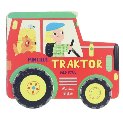Min lille traktor med hjul af Marion Billet (Bog)
