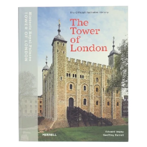 The Tower of London : the official illustrated history (Bog)