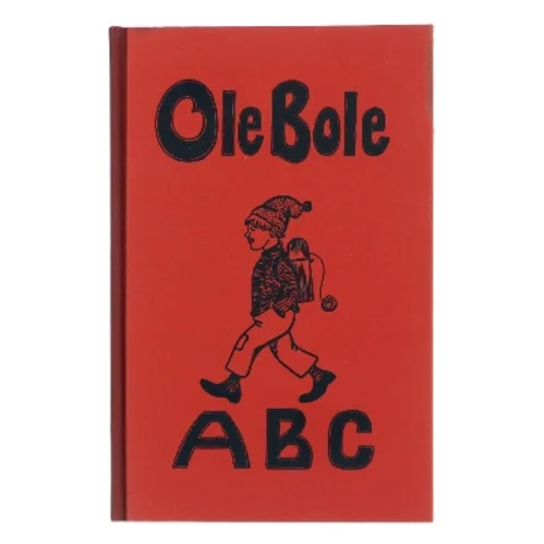 Ole Bole ABC af Ukendt (Bog)
