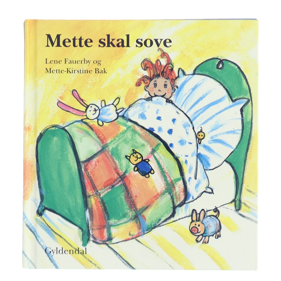 Mette skal sove af Lene Fauerby (Bog)