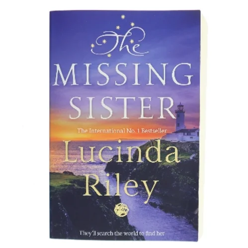 The Missing Sister af Lucinda Riley (Bog)