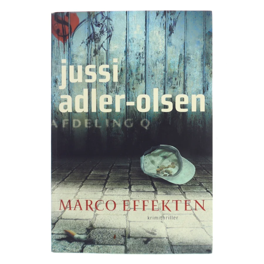 Marco effekten : krimithriller af Jussi Adler-Olsen (Bog)